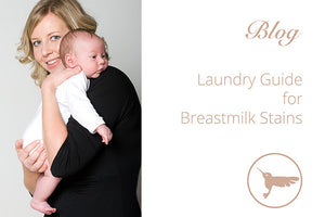 Laundry Care Guide for Breastmilk Stains