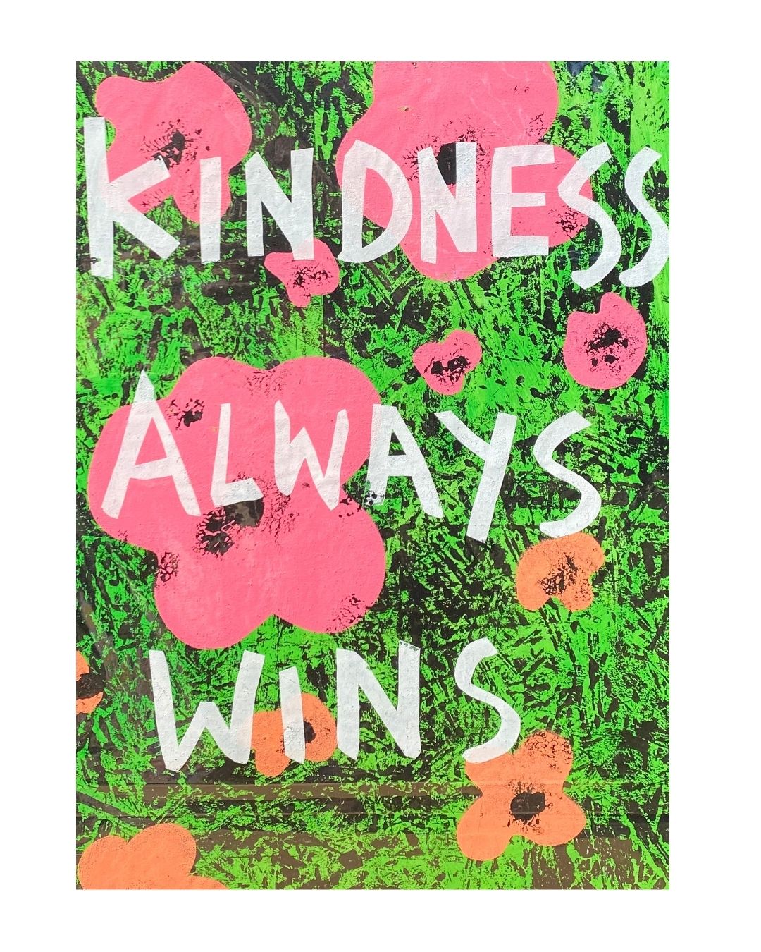 NY09 Kindness Always Wins Screen Print by Nick Young